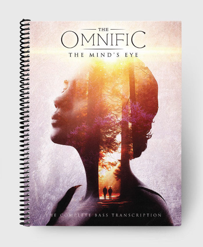 THE OMNIFIC //  THE MIND'S EYE - BASS TAB BOOK