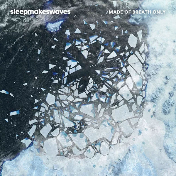 SLEEPMAKESWAVES // MADE OF BREATH ONLY - ELECTRIC BLUE VINYL (2LP)